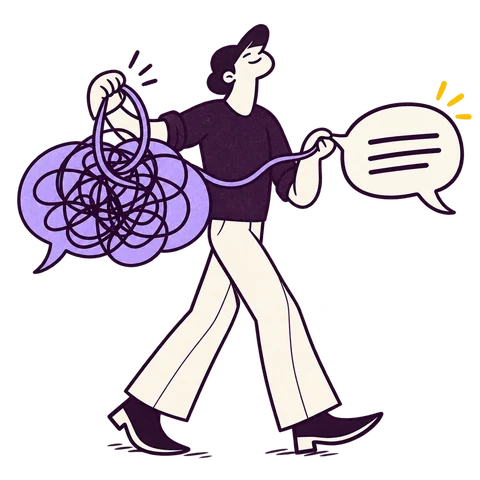 A character untangles a messy speech bubble into one clear message.